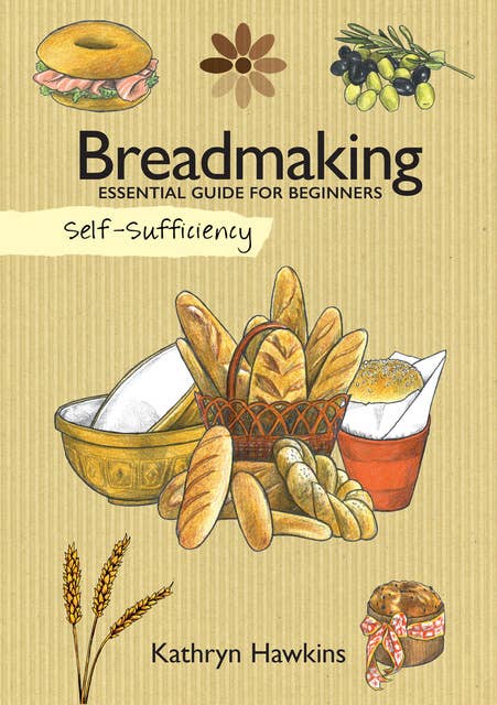 Breadmaking: Essential Guide for Beginners