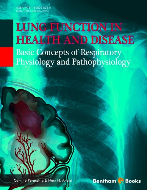 Lung Function in Health and Disease Basic Concepts of Respiratory ...