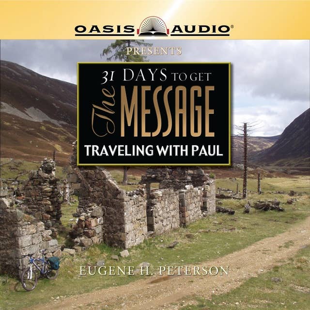 31 Days To Get The Message: Traveling with Paul
