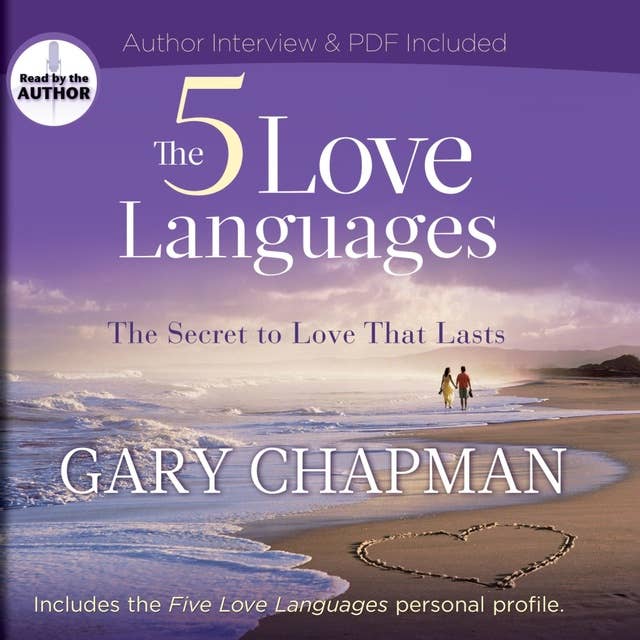 Cover for The 5 Love Languages: The Secret to Love that Lasts