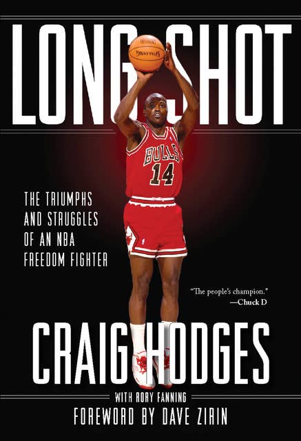Cover for Long Shot: The Triumphs and Struggles of an NBA Freedom Fighter