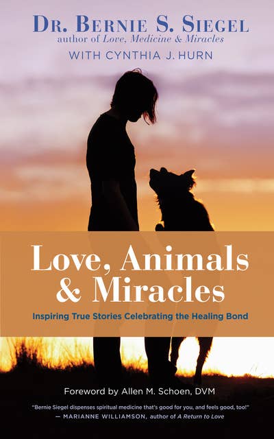 Love, Animals and Miracles