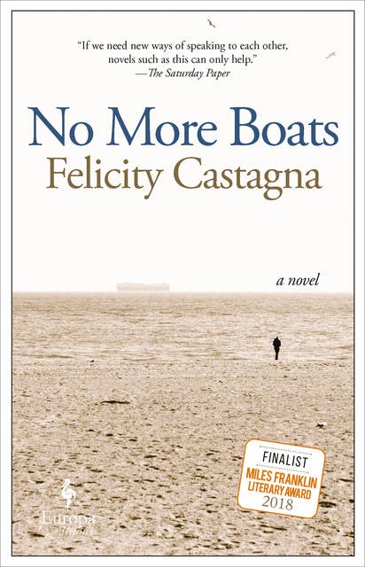 No More Boats: A Novel