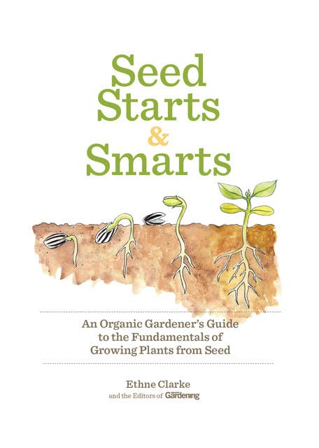Seed Starts & Smarts
