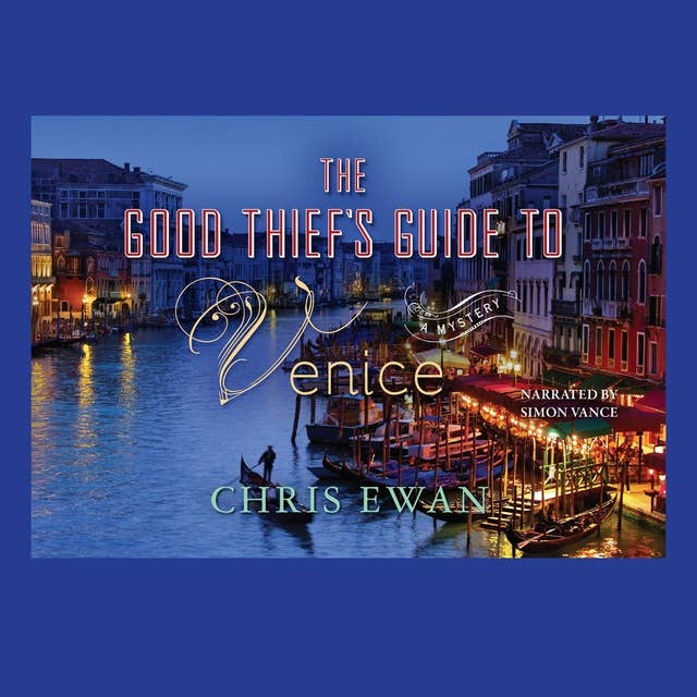 The Good Thief’s Guide to Venice
