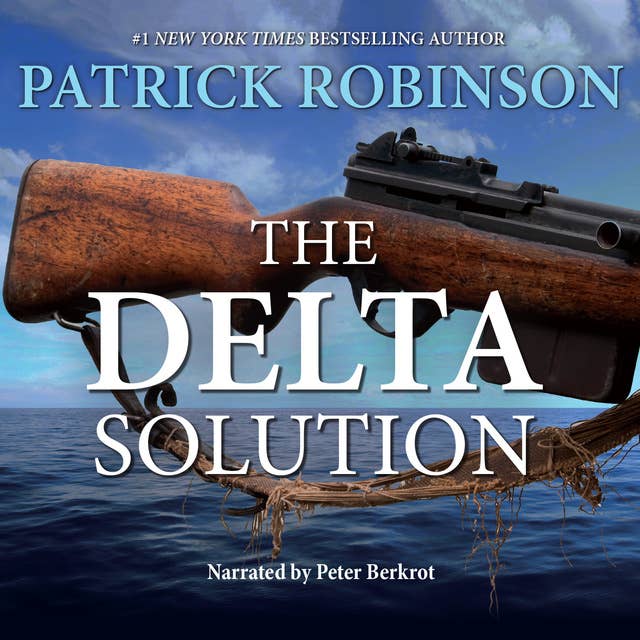 The Delta Solution: An International Thriller