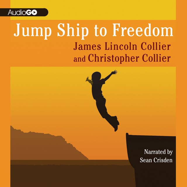 Jump Ship to Freedom: A Novel