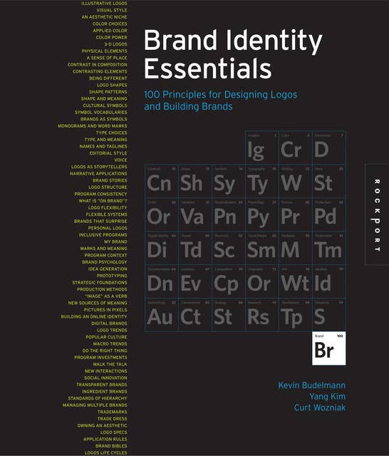 Brand Identity Essentials: 100 Principles for Designing Logos and Building Brands