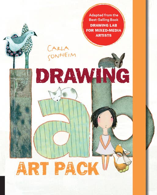 Cover for Drawing Lab for Mixed-Media Artists: 52 Creative Exercises to Make Drawing Fun