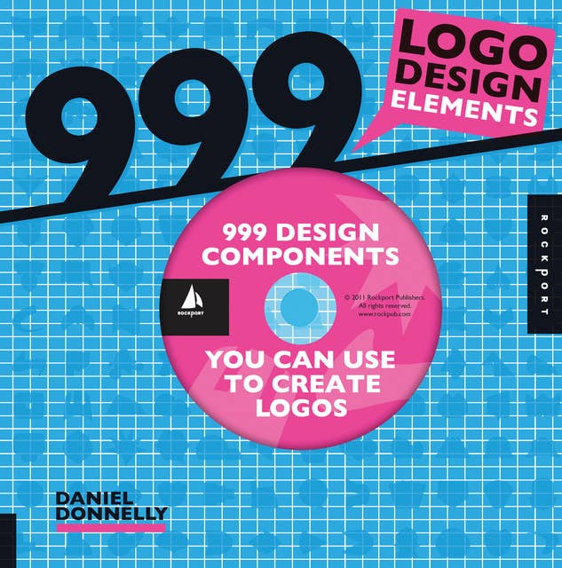 999 Logo Design Elements: 999 Design Components You Can Use to Create Logos
