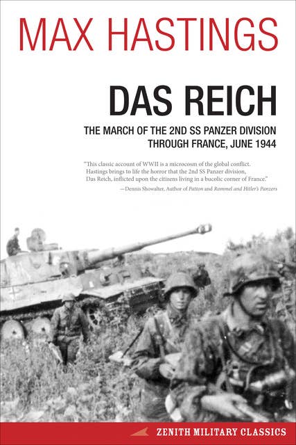 Das Reich: The March of the 2nd SS Panzer Division Through