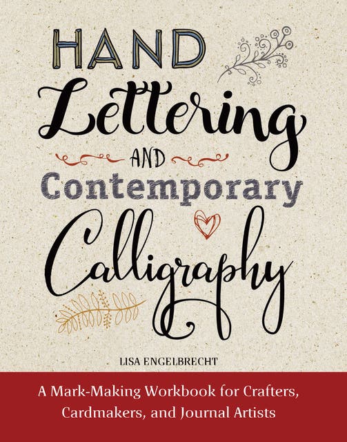 The Art of Calligraphy Letters: Creative Lettering for Beginners - Getty  Museum Store