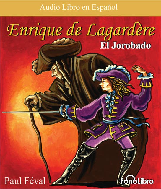 El Jorobado Enrique Lagardere