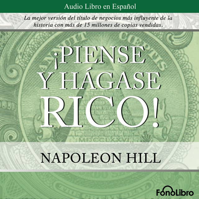 Piense y Hagase Rico by Napoleon Hill