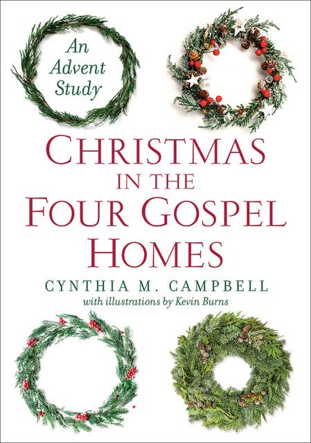 Christmas in the Four Gospel Homes: An Advent Study