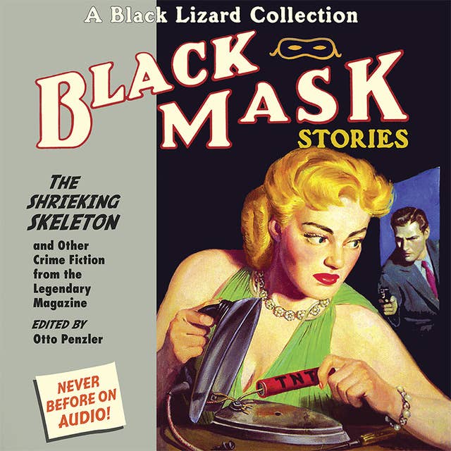 Black Mask 7: The Shrieking Skeleton: And Other Crime Fiction from the Legendary Magazine
