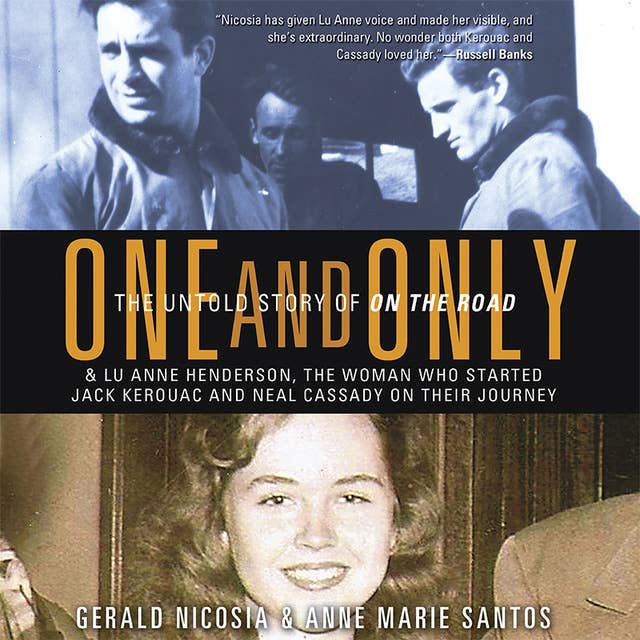 One and Only: The Untold Story of On the Road
