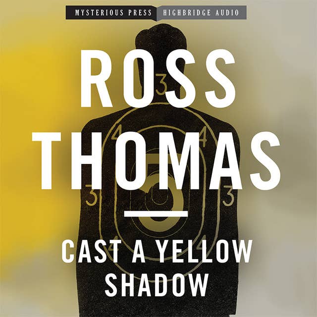 Cast a Yellow Shadow: A Mac McCorkle Mystery