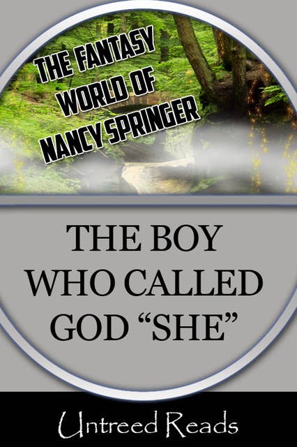 The Boy Who Called God "She"