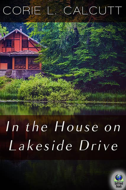In The House On Lakeside Drive