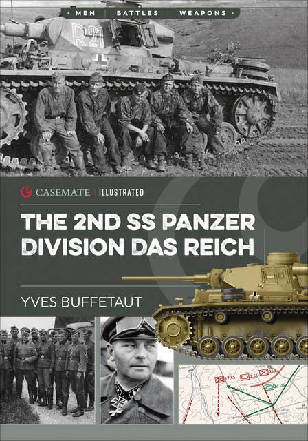The 2nd SS Panzer Division Das Reich - E-bog - Yves