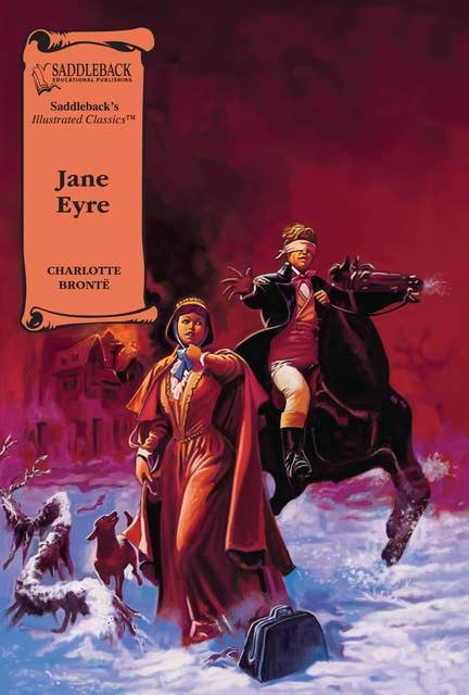 Jane Eyre: Illustrated Classics