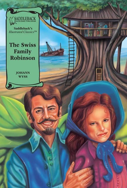 The Swiss Family Robinson (A Graphic Novel Audio): Illustrated Classics