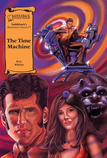 The Time Machine (A Graphic Novel Audio): Illustrated Classics