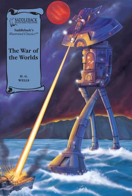 The War of the Worlds: Illustrated Classics