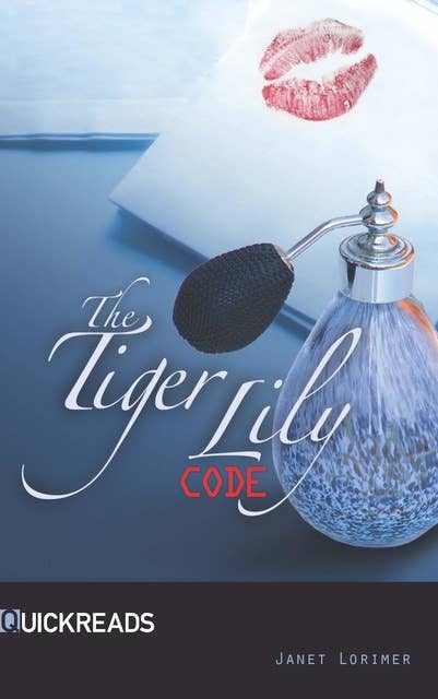 The Tiger Lily Code: Quickreads