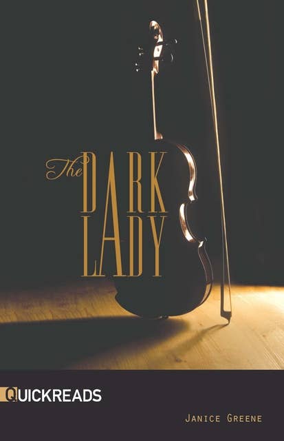 The Dark Lady: Quickreads
