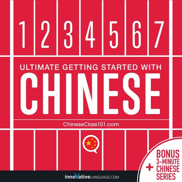 Learn Chinese - Ultimate Getting Started with Chinese 