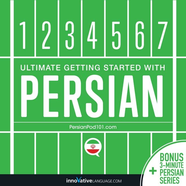 Learn Persian - Ultimate Getting Started with Persian