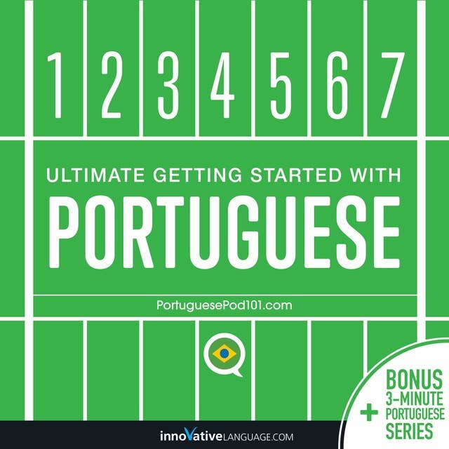 Learn Portuguese - Ultimate Getting Started with Portuguese