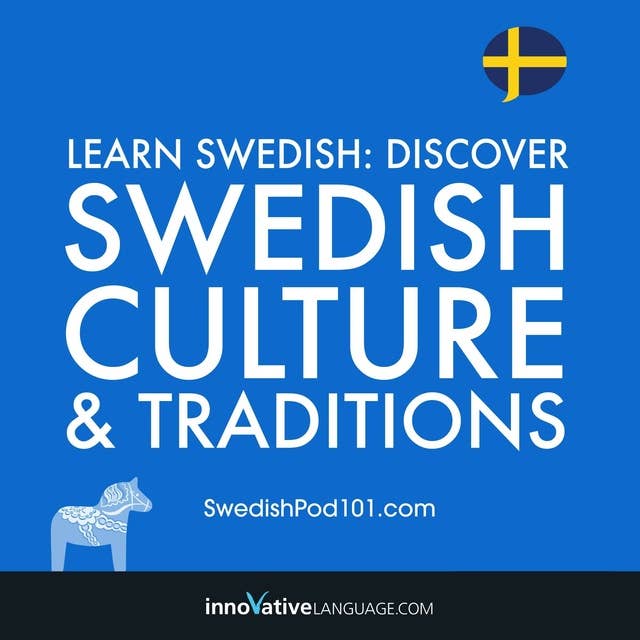 Learn Swedish: Discover Swedish Culture & Traditions