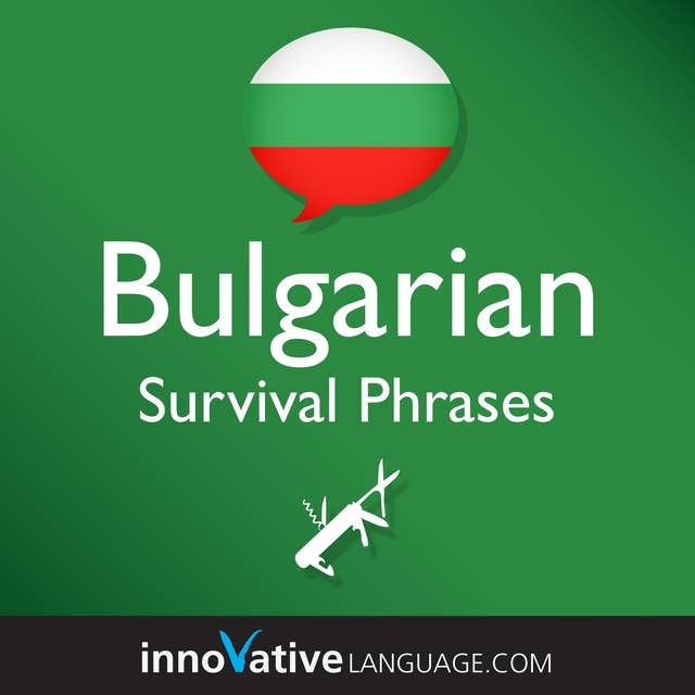 Learn Bulgarian - Survival Phrases Bulgarian: Lessons 1-50