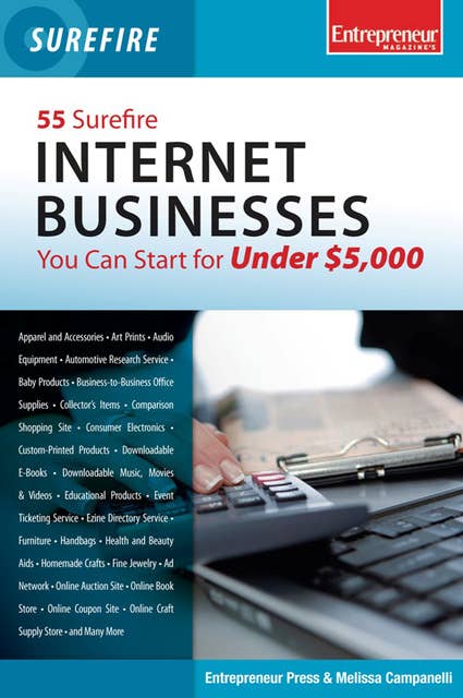 55 Surefire Internet Businesses You Can Start for Under $5000