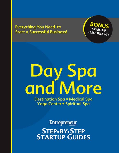 Day Spa & More: Step-by-Step Startup Guide