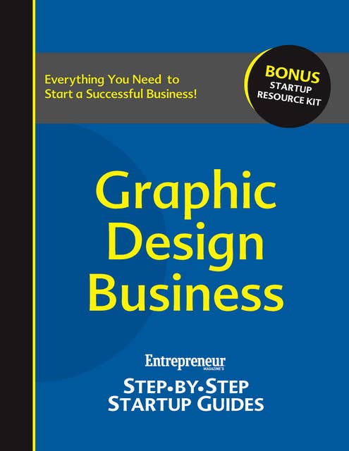 Graphic Design Business: Step-by-Step Startup Guide