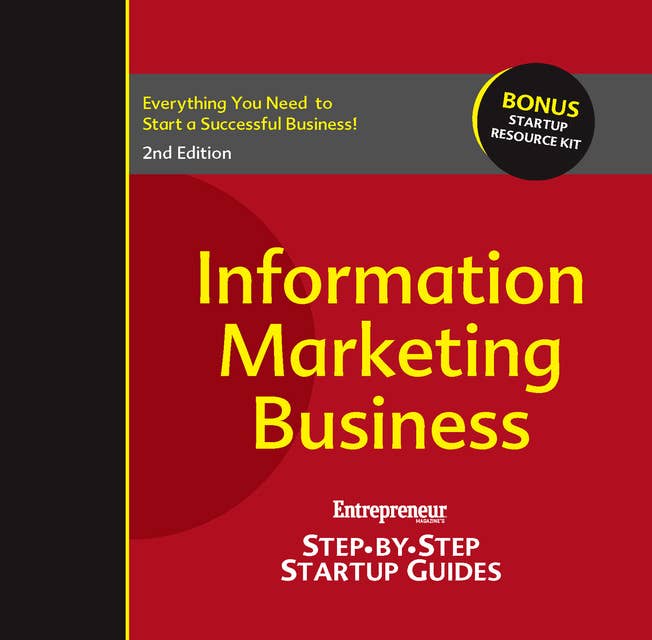 Information Marketing Business: Step-by-Step Startup Guide