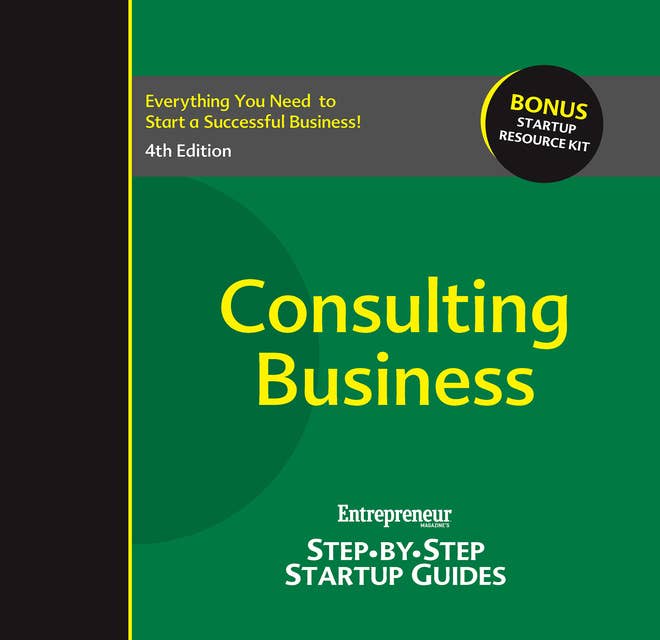 Consulting Business: Step-by-Step Startup Guide