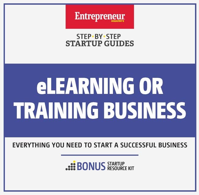 eLearning or Training Business: Step-By-Step Startup Guide