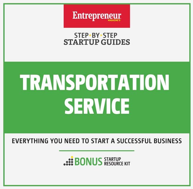 Transportation Service: Step-By-Step Startup Guide
