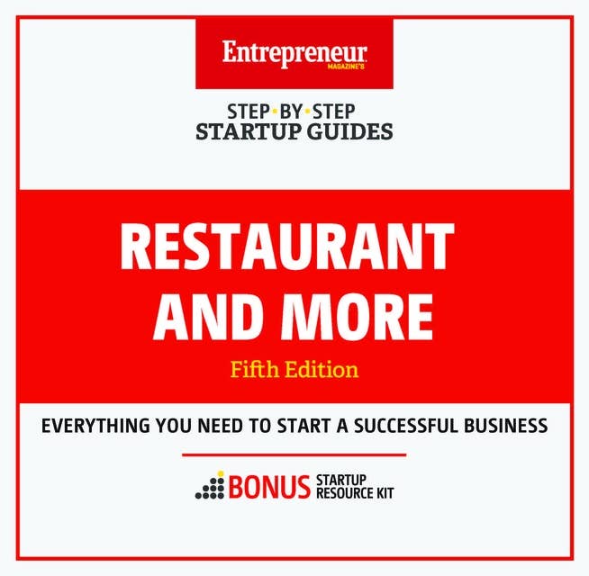 Restaurant and More: Step-By-Step Startup Guide