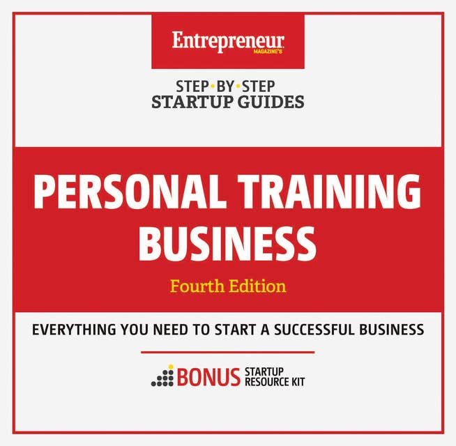 Personal Training Business: Step-By-Step Startup Guide