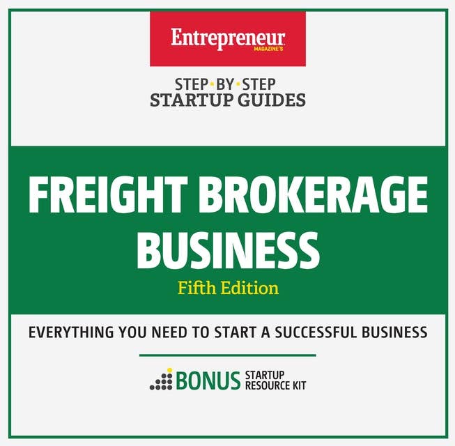 Freight Brokerage Business: Step-by-Step Startup Guide