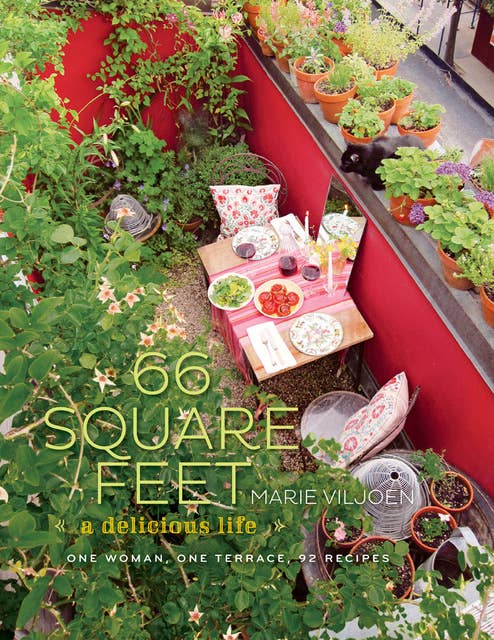 66 Square Feet: A Delicious Life