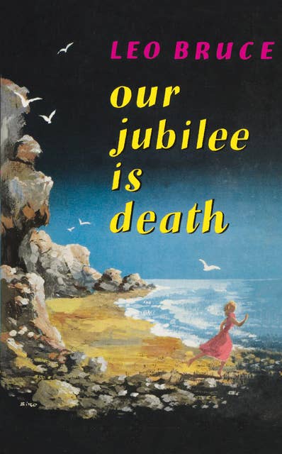 Our Jubilee is Death: A Carolus Deane Mystery