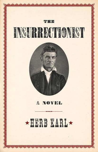The Insurrectionist: A Novel