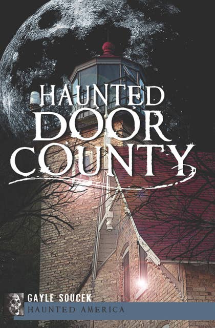 Haunted Door County